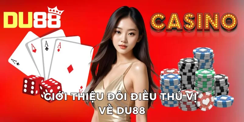 Giới thiệu đôi điều thú vị về DU88
