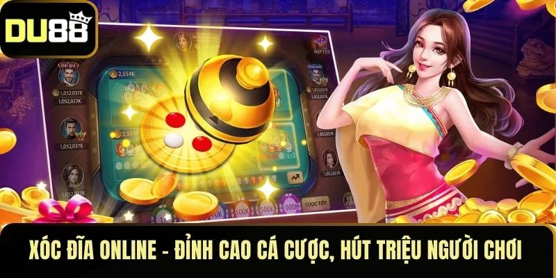 Xóc đĩa online